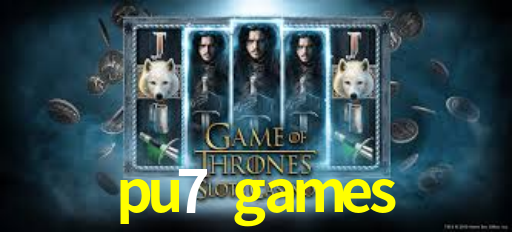 Welcome Bonus pu7 games